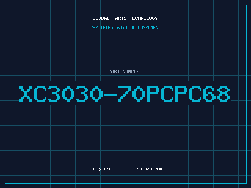 Aviation Part XC3030-70PCPC68