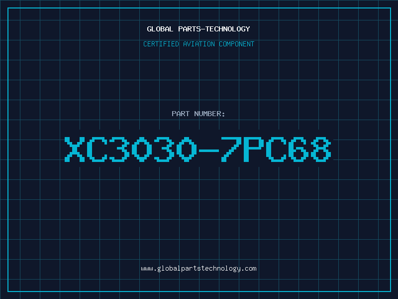 Aviation Part XC3030-7PC68