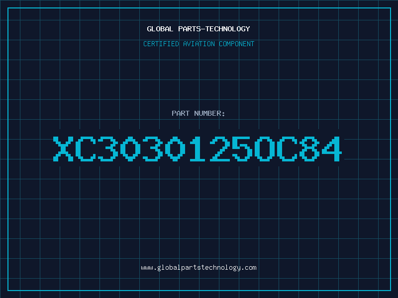 Aviation Part XC3030125OC84