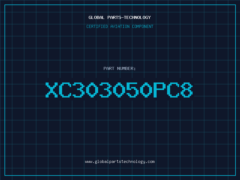 Aviation Part XC303050PC8