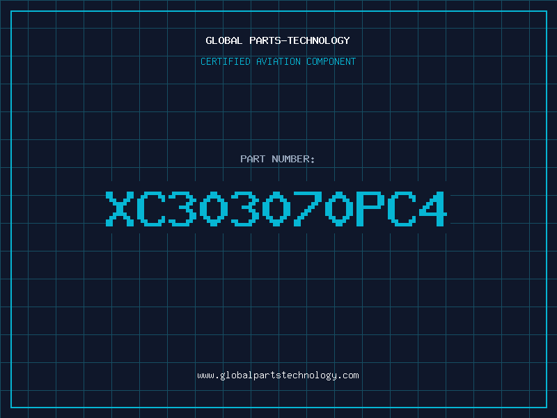Aviation Part XC303070PC4