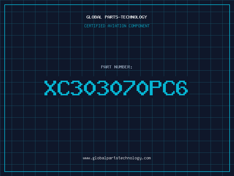 Aviation Part XC303070PC6