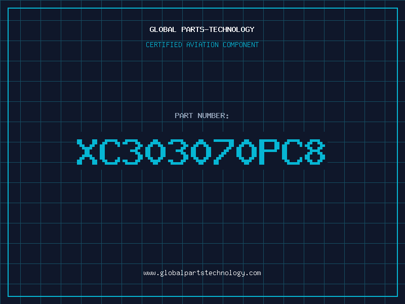Aviation Part XC303070PC8