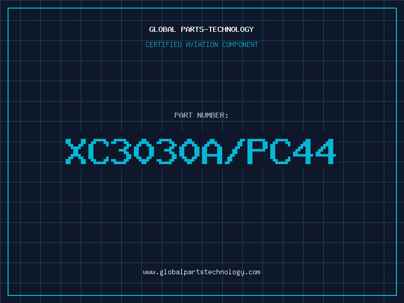 Aviation Part XC3030A/PC44