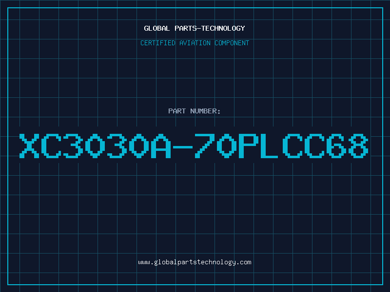 Aviation Part XC3030A-70PLCC68