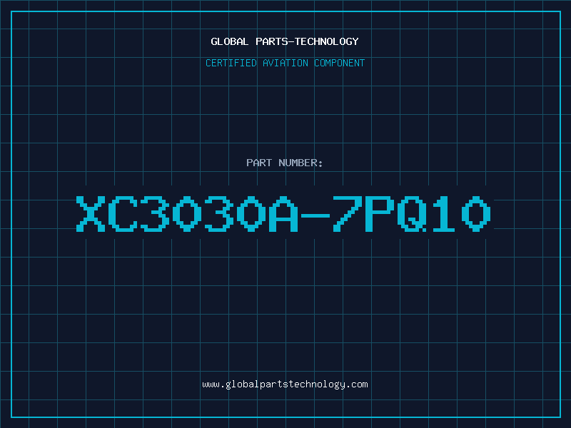 Aviation Part XC3030A-7PQ10