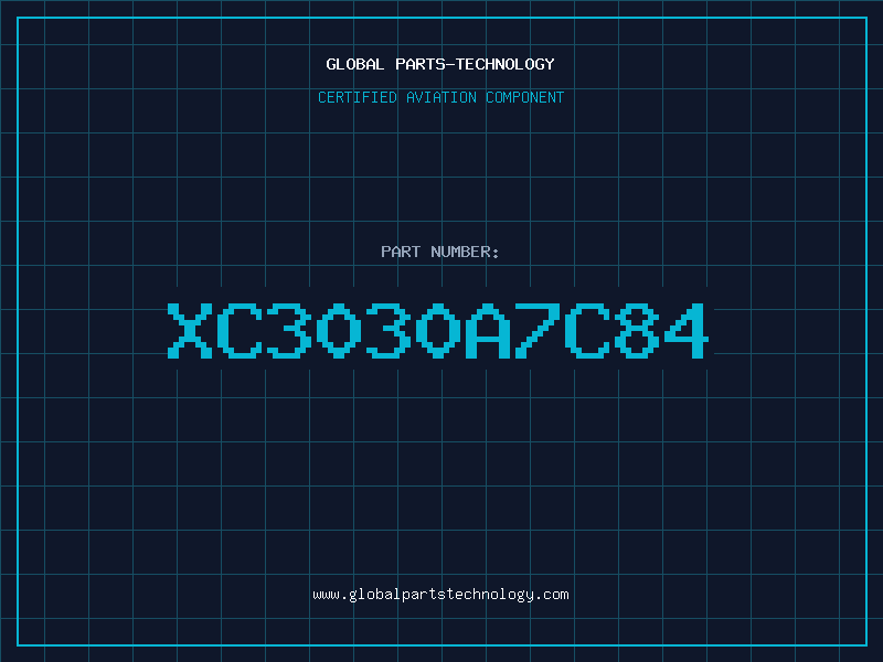 Aviation Part XC3030A7C84