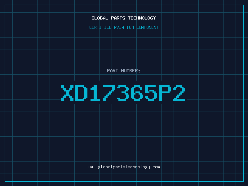 Aviation Part XD17365P2