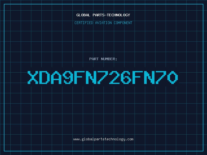 Aviation Part XDA9FN726FN70