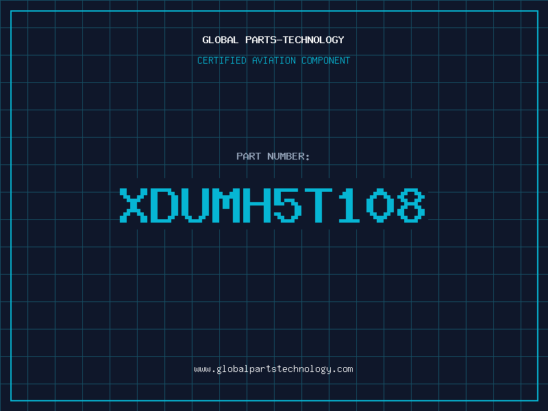 Aviation Part XDUMH5T108