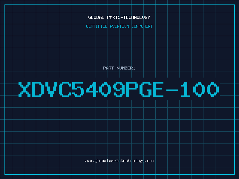 Aviation Part XDVC5409PGE-100
