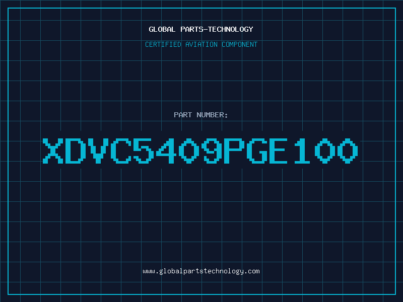 Aviation Part XDVC5409PGE100