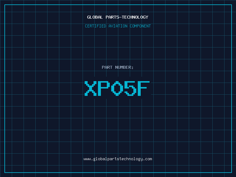 Aviation Part XP05F
