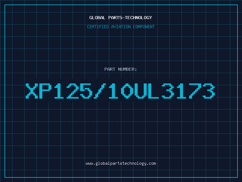 Aviation Part XP125/10UL3173