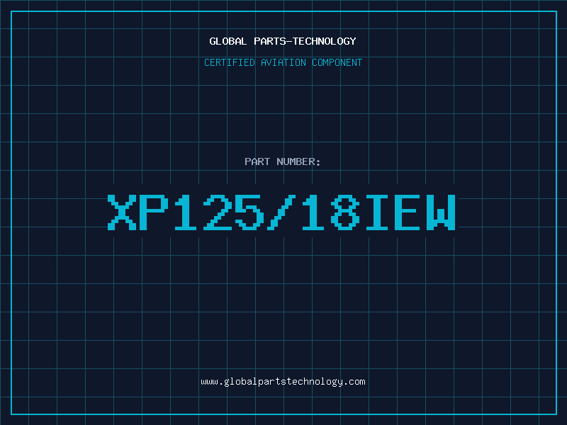 Aviation Part XP125/18IEW