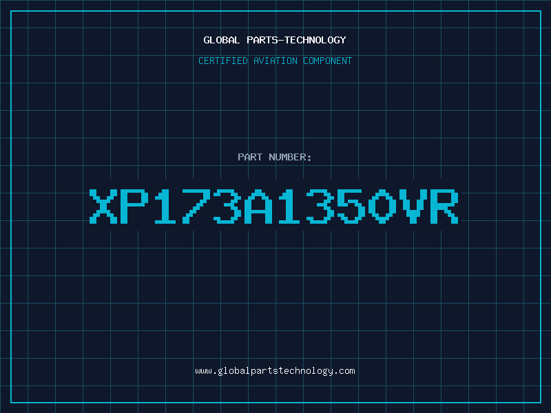 Aviation Part XP173A1350VR