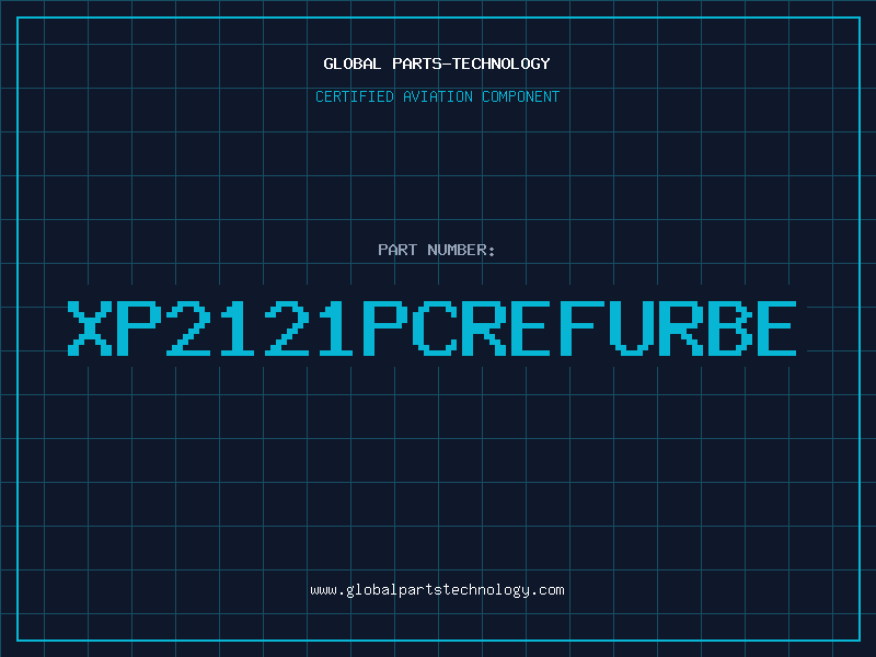 Aviation Part XP2121PCREFURBE