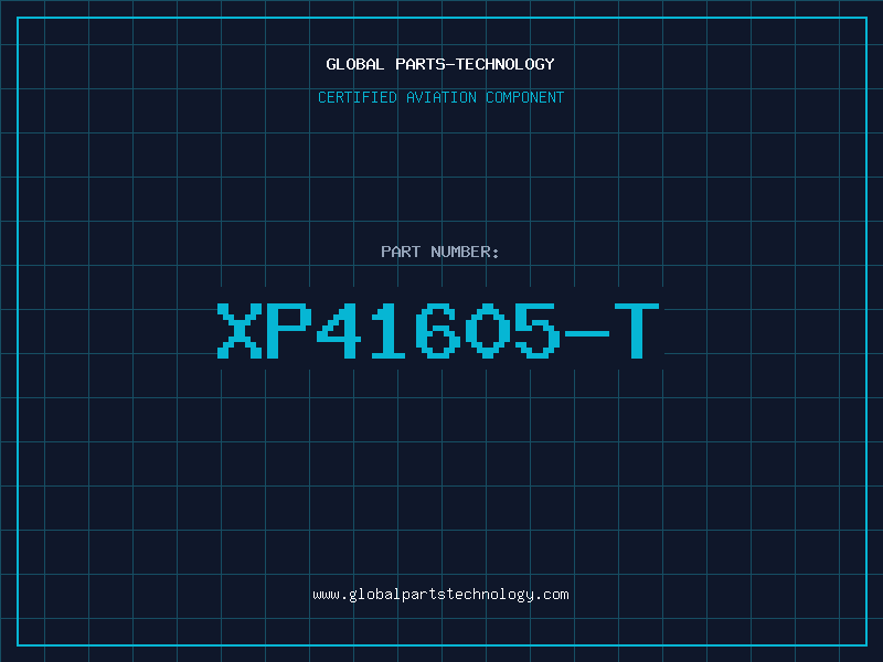Aviation Part XP41605-T