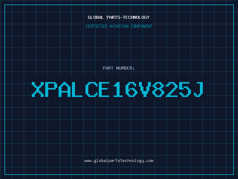 Aviation Part XPALCE16V825J