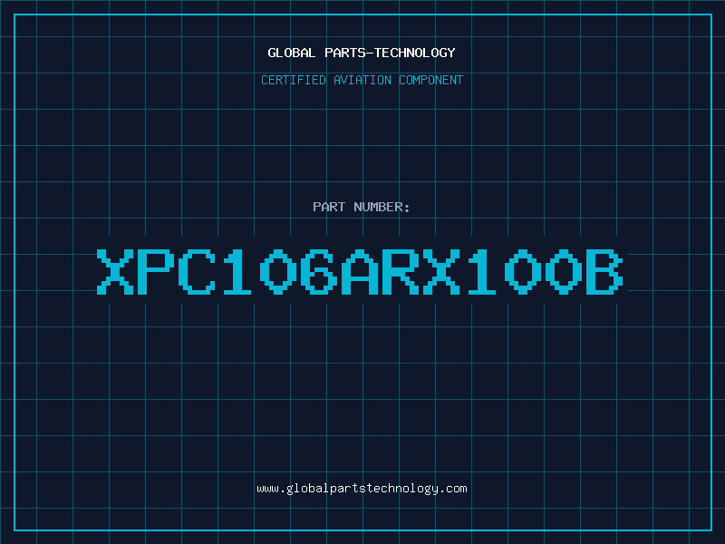 Aviation Part XPC106ARX100B