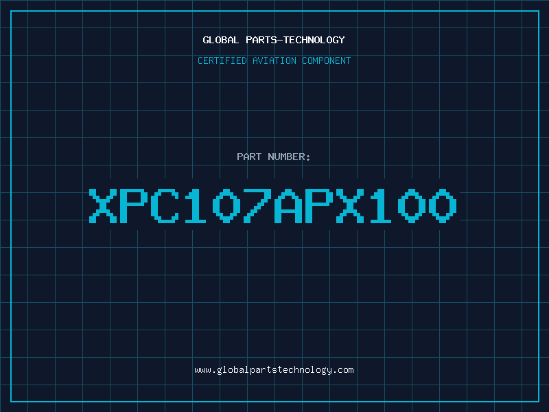 Aviation Part XPC107APX100