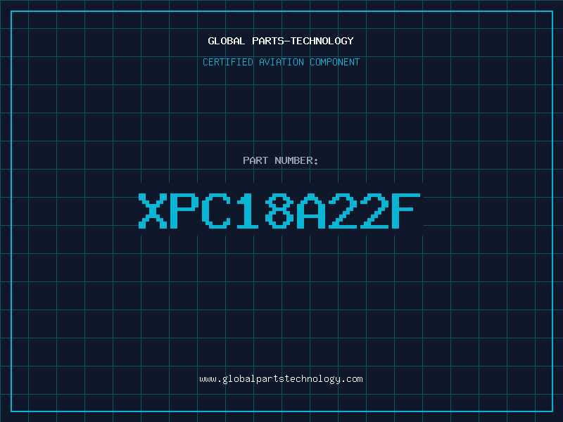 Aviation Part XPC18A22F