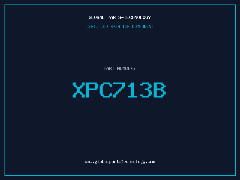Aviation Part XPC713B