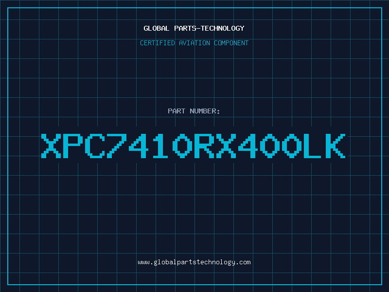 Aviation Part XPC7410RX400LK