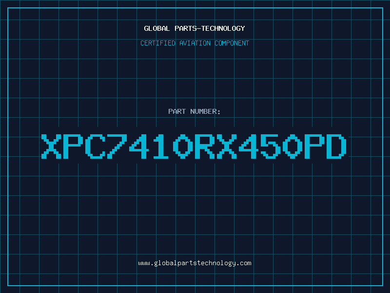 Aviation Part XPC7410RX450PD