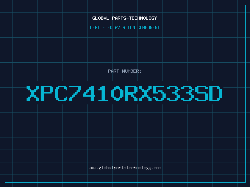 Aviation Part XPC7410RX533SD