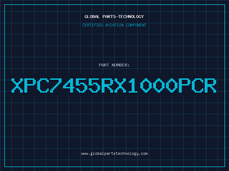 Aviation Part XPC7455RX1000PCR