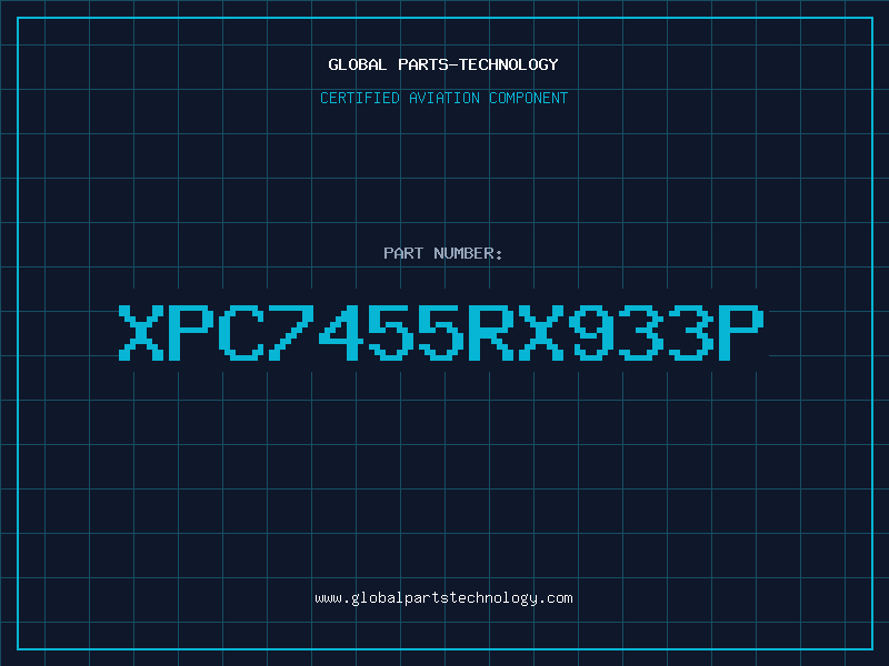 Aviation Part XPC7455RX933P