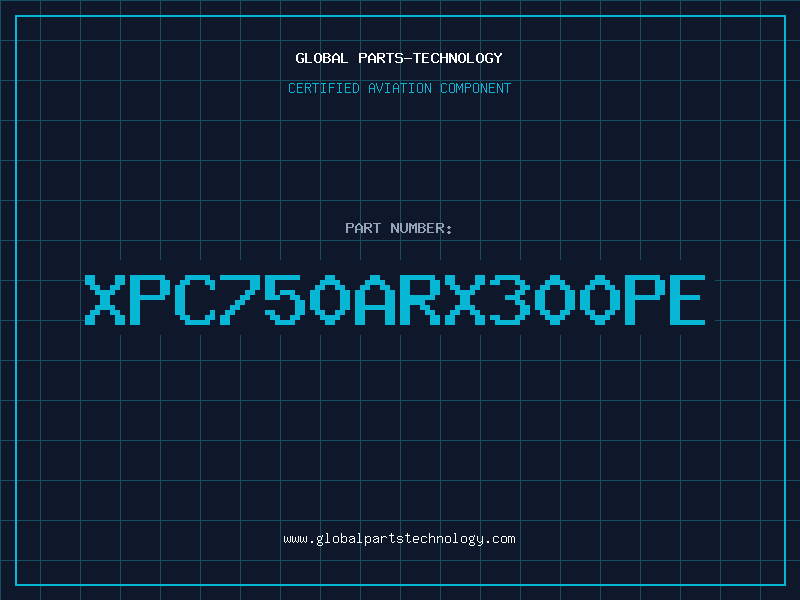 Aviation Part XPC750ARX300PE