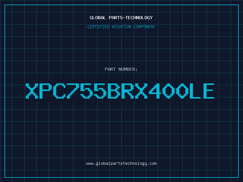 Aviation Part XPC755BRX400LE