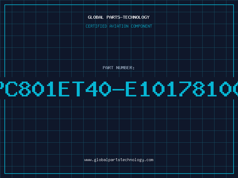 Aviation Part XPC801ET40-E101781005