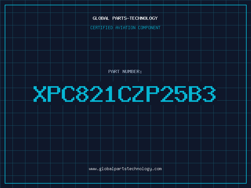 Aviation Part XPC821CZP25B3