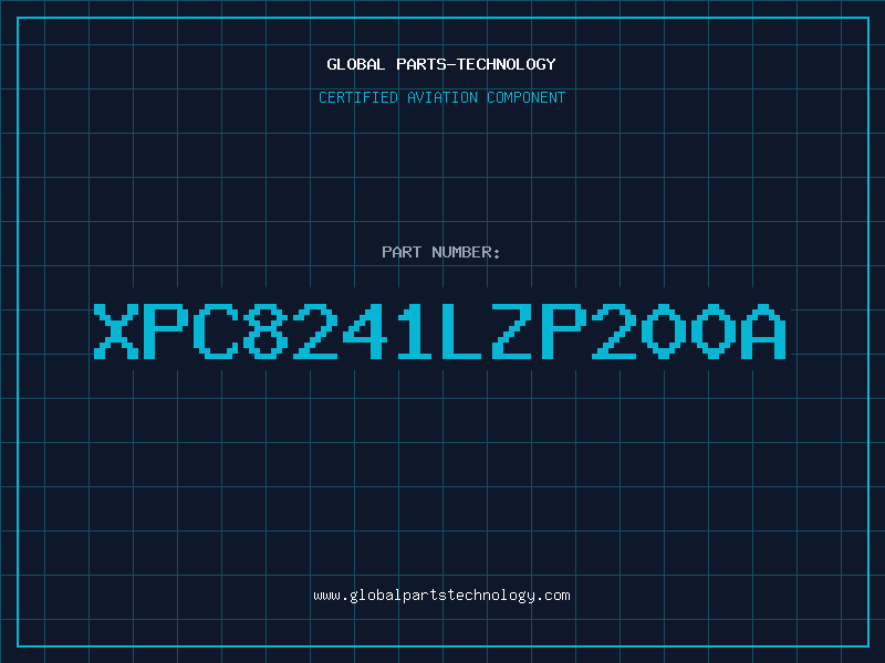 Aviation Part XPC8241LZP200A