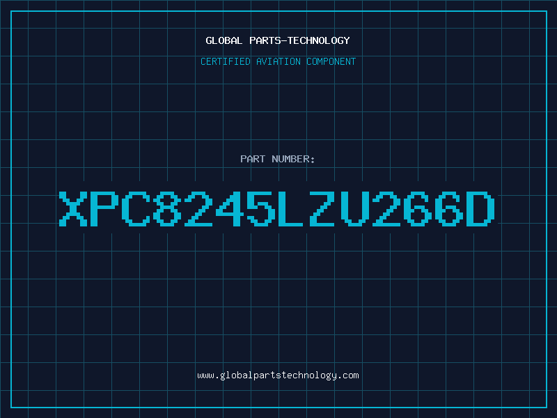 Aviation Part XPC8245LZU266D