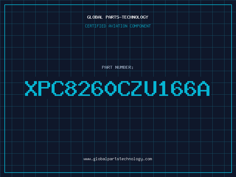 Aviation Part XPC8260CZU166A