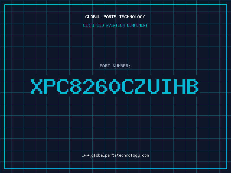 Aviation Part XPC8260CZUIHB