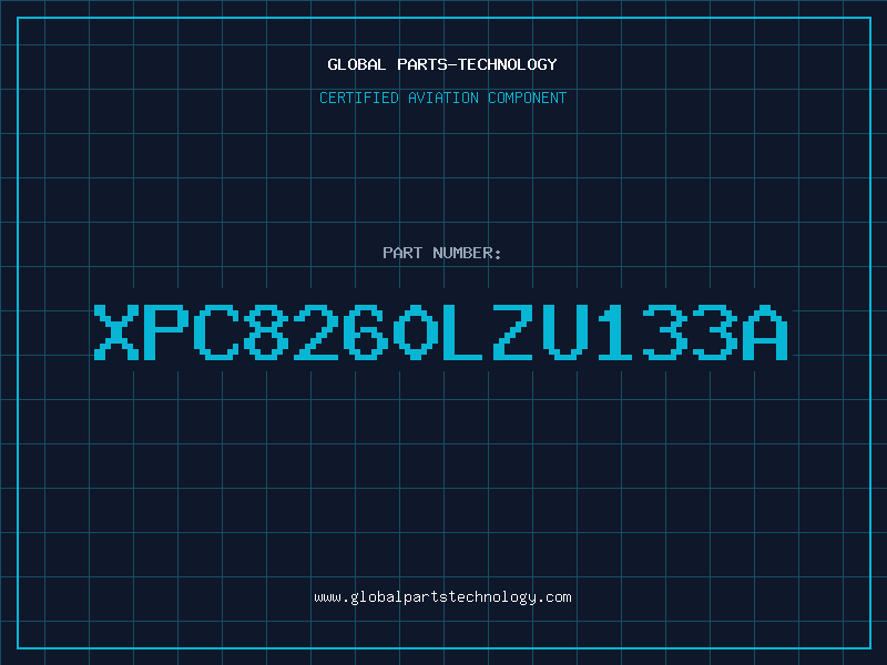 Aviation Part XPC8260LZU133A