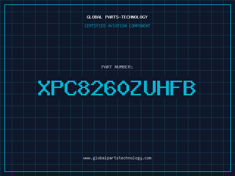 Aviation Part XPC8260ZUHFB