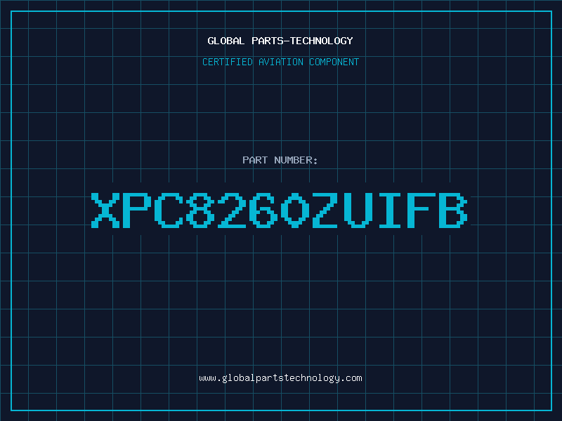 Aviation Part XPC8260ZUIFB
