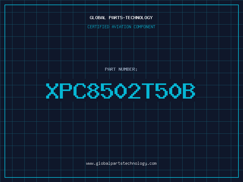 Aviation Part XPC8502T50B