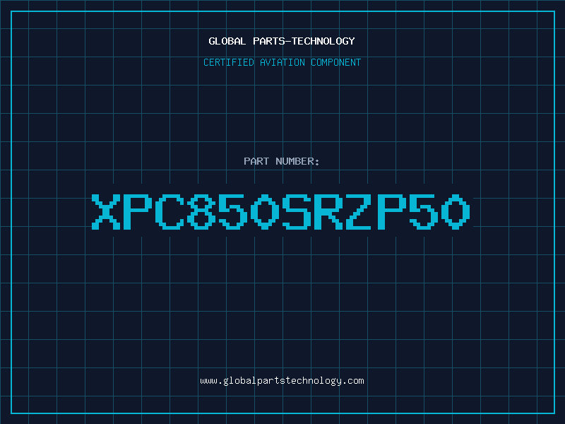 Aviation Part XPC850SRZP50
