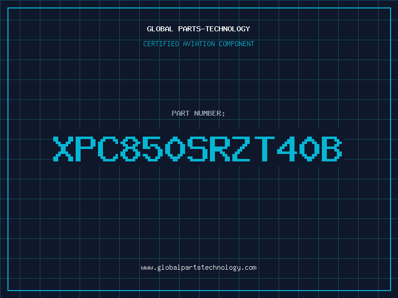 Aviation Part XPC850SRZT40B