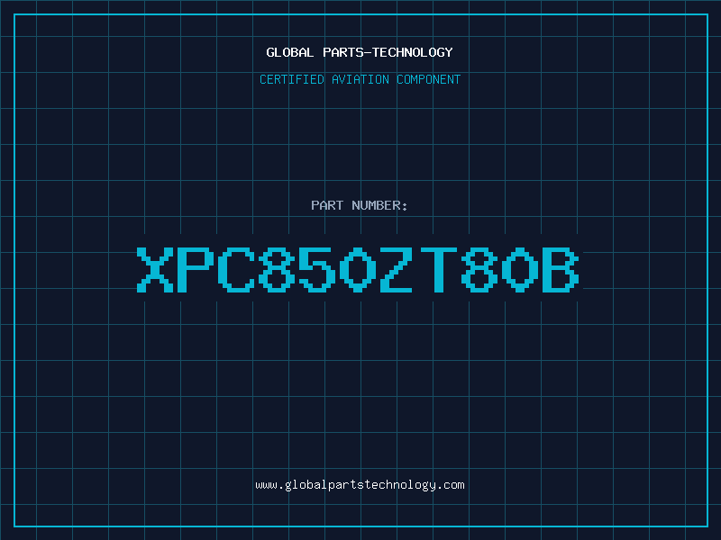 Aviation Part XPC850ZT80B