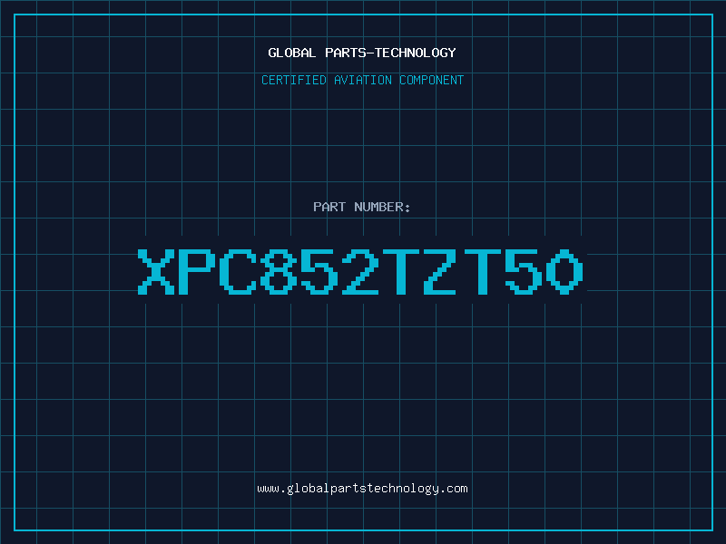 Aviation Part XPC852TZT50