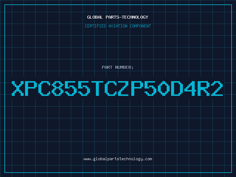 Aviation Part XPC855TCZP50D4R2