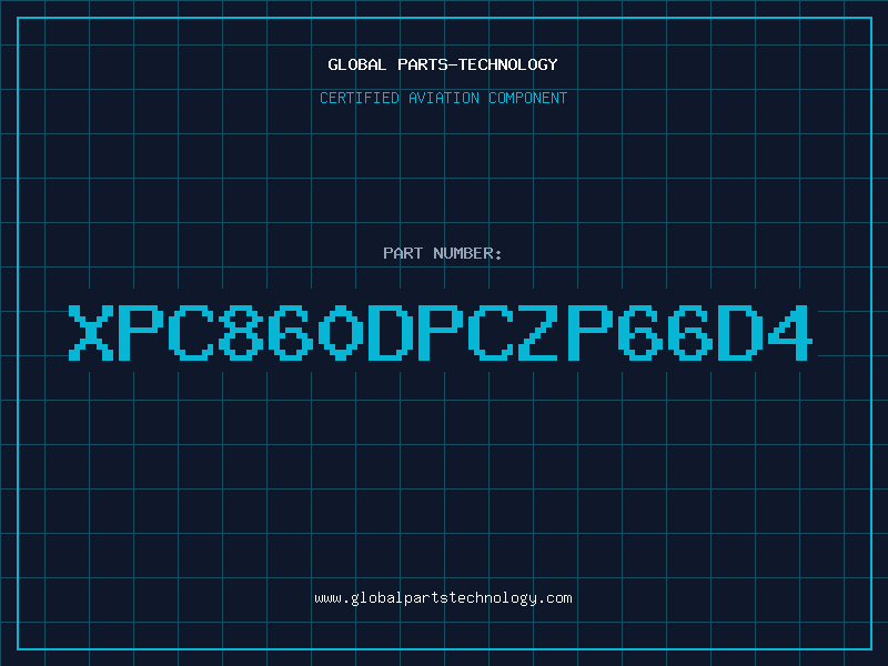 Aviation Part XPC860DPCZP66D4